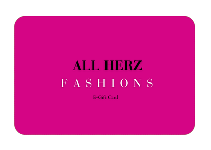 ALL HERZ FASHIONS GIFT CARD